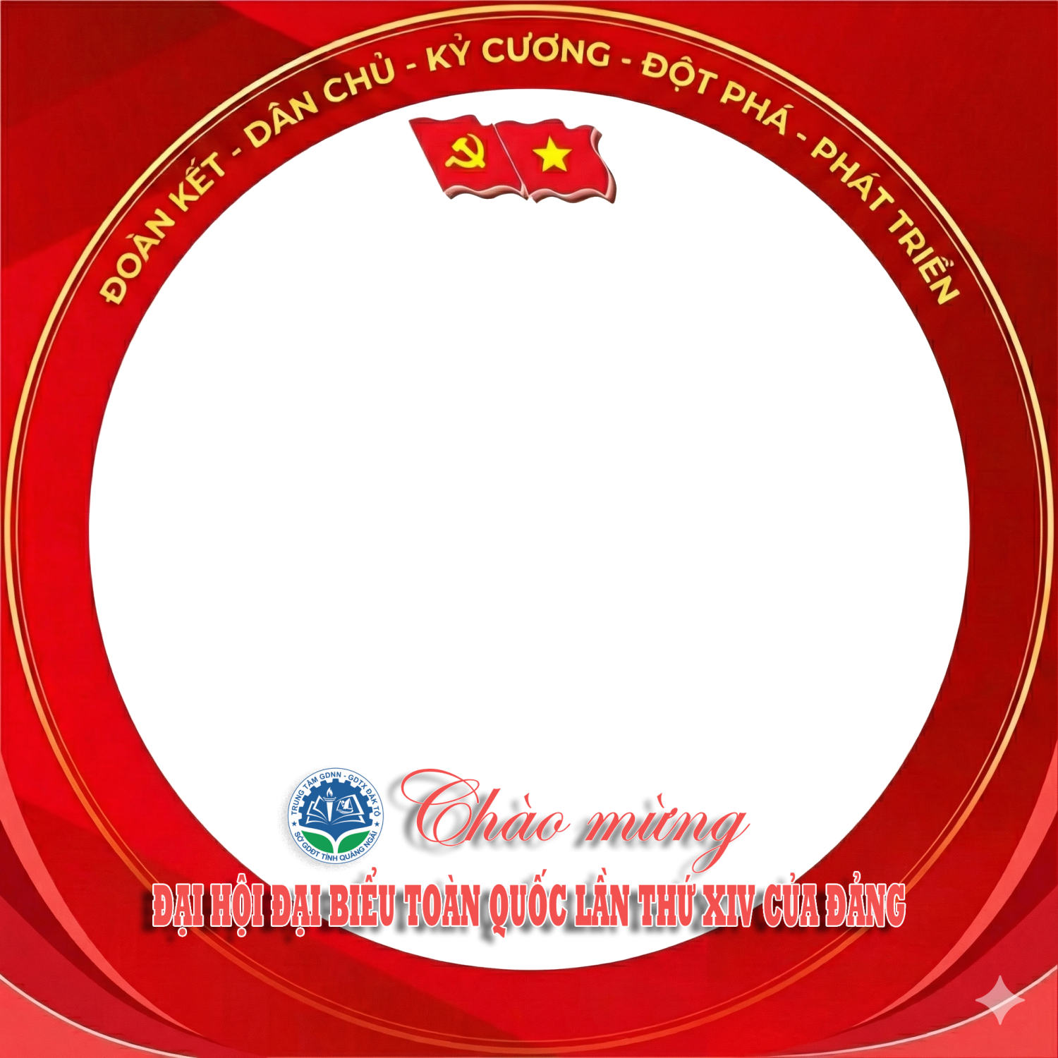 Trung tâm GDNN - GDTX Đăk Tô chào mừng Đại hội đại biểu toàn quốc lần thứ XIV của Đảng Cộng sản Việt Nam